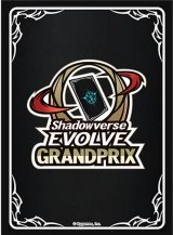 スリーブ『Shadowverse EVOLVE Grand Prix(エクストラ Vol.1)』【サプライ】{-}《-》